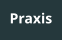 Praxis
